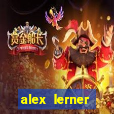 alex lerner jornalista fortuna